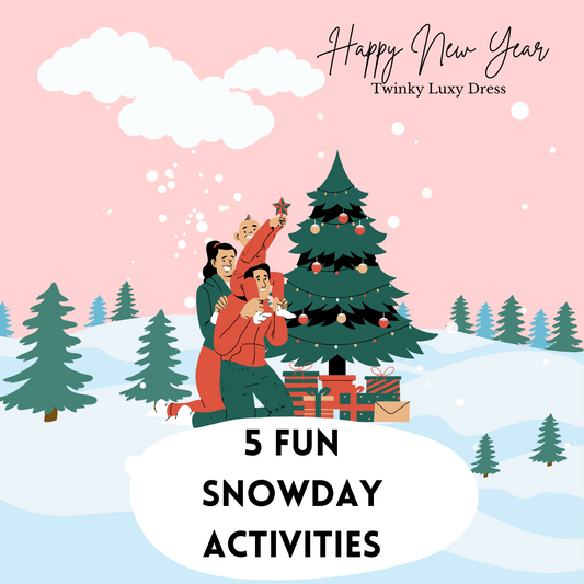 5 FUN SNOW DAY ACTIVITIES